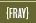 fray