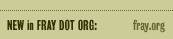 { new in fray org }